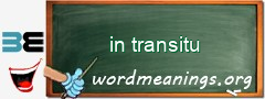 WordMeaning blackboard for in transitu